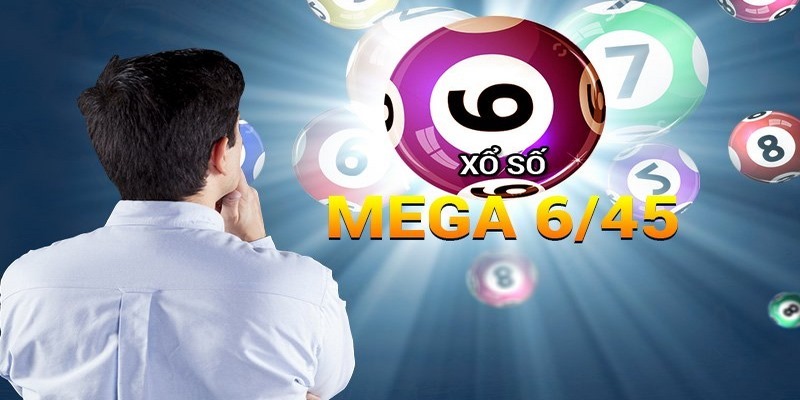 Mega 6/45 có mức thưởng lớn