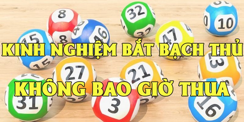 Bỏ túi các nội dung quan trọng khi đánh lô đề